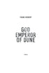 God is the emperor of Dune. Book 4