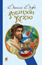 Robinson Crusoe: novel - 9789661039673