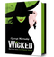 Wicked. The Life and Times of the Wicked Witch of the West